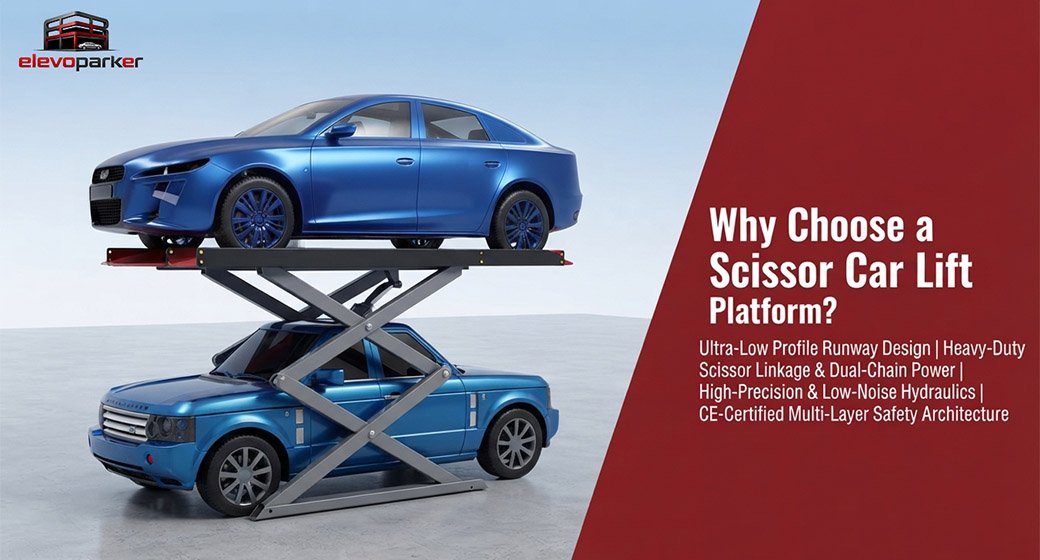 Why Choose a Scissor Car Lift Platform?